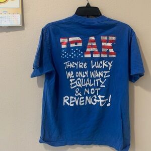 IRAK “They’re Lucky We Only Want Equality & Not Revenge” Tee